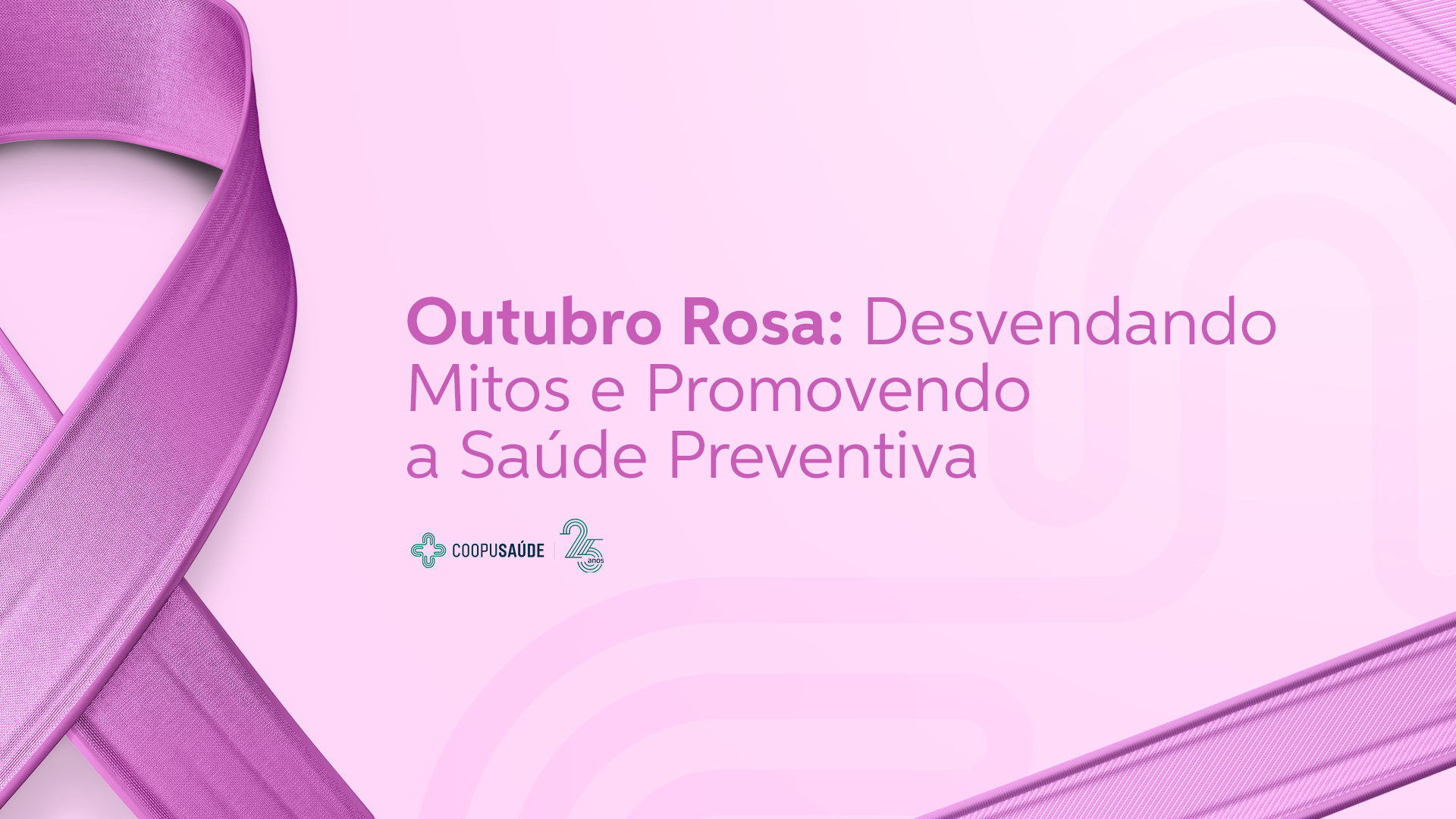 Mitos e Verdades sobre o Outubro Rosa: Entenda a Importância da Prevenção